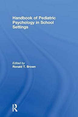 handbook of pediatric psychology in school settings 1st edition ronald t. brown 1138003662, 978-1138003668