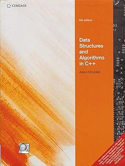 data structures and algorithms in c++ 4th edition drozdek adam 8131521265, 978-8131521267