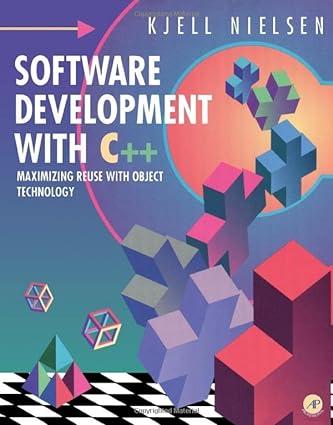 software development with c++ maximizing reuse with object technology 1st edition k. jell nielsen 0125184204,