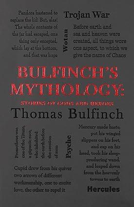 bulfinchs mythology stories of gods and heroes 1st edition thomas bulfinch 1626864696, 978-1626864696