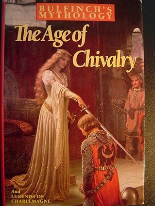 bulfinchs mythology the age of chivalry 1st edition richard p. martin 0062700251, 978-0062700254