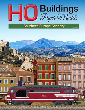 ho buildings paper models southern europe scenery volume 1 1st edition pascal vannier, catherine zeillinger -
