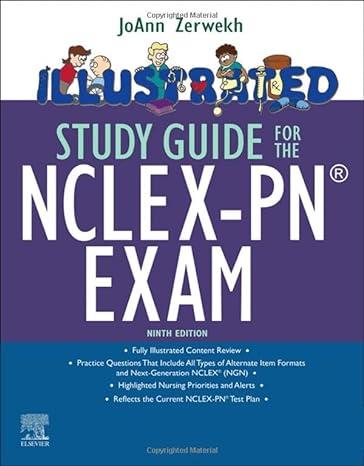 illustrated study guide for the nclex-pn exam 9th edition joann zerwekh edd rn 0323760023, 978-0323760027