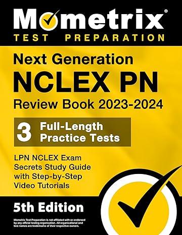 next generation nclex pn review book 2023-2024 3 full-length practice tests lpn nclex exam secrets study