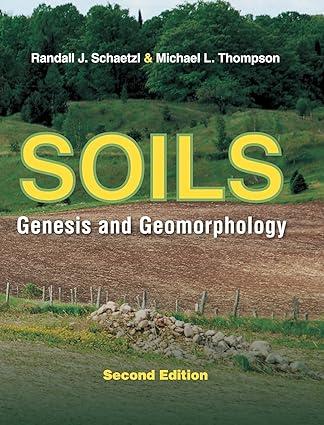 soils genesis and geomorphology 2nd edition randall j. schaetzl, michael l. thompson 1107016932,