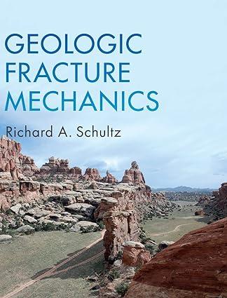 geologic fracture mechanics 1st edition richard a. schultz 1107189993, 978-1107189997