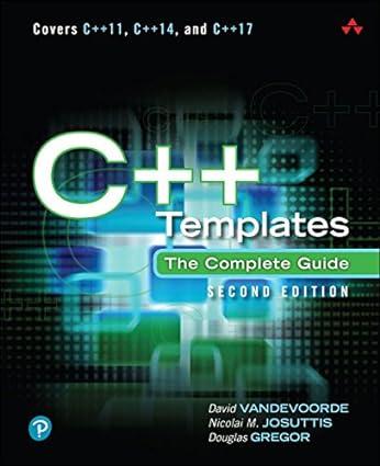 c++ templates the complete guide 2nd edition david vandevoorde, nicolai josuttis, douglas gregor 0321714121,