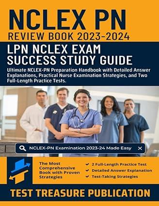 NCLEX-PN Review Book 2023-2024 LPN NCLEX Exam Success Study Guide