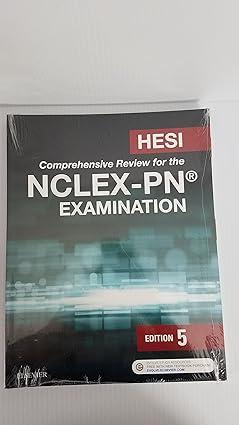 hesi comprehensive review for the nclex-pn examination 5th edition hesi 0323429335, 978-0323429337