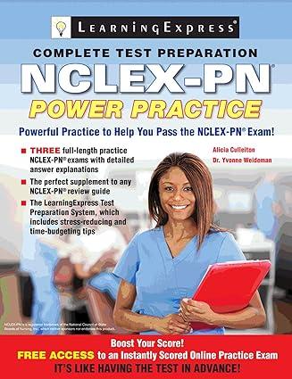 complete test preparation nclex-pn power practice 1st edition alicia culleiton, yvonne weideman 1576859126,