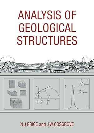 analysis of geological structures 1st edition neville j. price, john w. cosgrove 0521319587, 978-0521319584