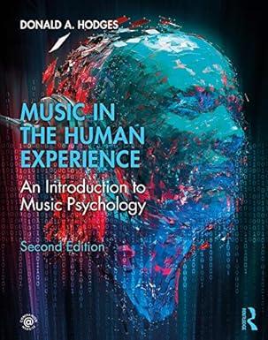 music in the human experience an introduction to music psychology 2nd edition donald a. hodges 1138579823,