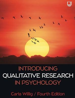 introducing qualitative research in psychology 4th edition carla willig 0335248691, 978-0335248698