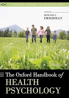 the oxford handbook of health psychology 1st edition howard s. friedman 0199365075, 978-0199365074