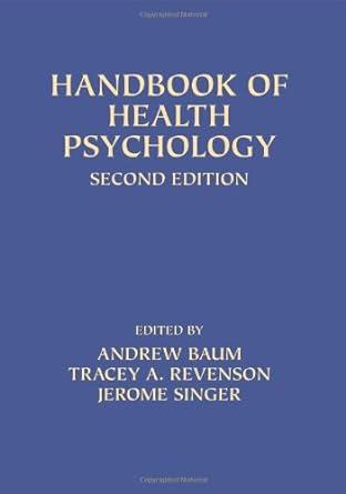 handbook of health psychology 2nd edition andrew baum, tracey a. revenson, jerome singer 080586461x,