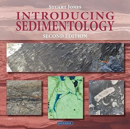 introducing sedimentology 2nd edition stuart jones phd 178046102x, 978-1780461021