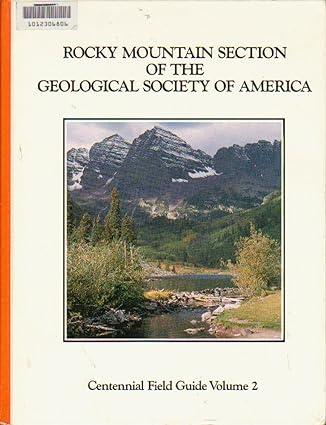 rocky mountain section of the geological society of america 1st edition stanley s. beus 081375402x,