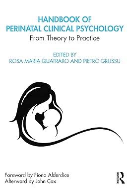 handbook of perinatal clinical psychology from theory to practice 1st edition rosa quatraro, pietro grussu