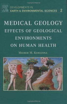 medical geology effects of geological environments on human health 1st edition miomir komatina 0444516158,