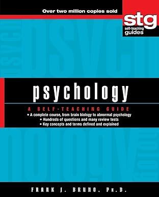 psychology a self teaching guide 1st edition frank j. bruno 0471443956, 978-0471443957