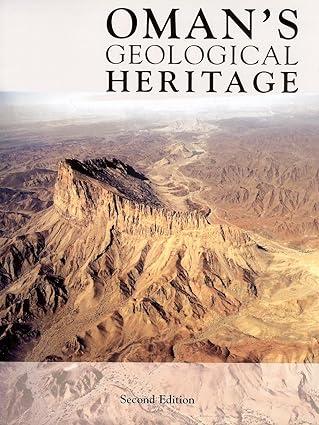 oman s geological heritage 1st edition ken glennie 1905299427, 978-1905299423