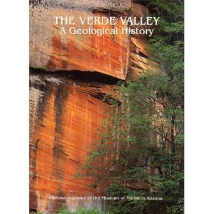 the verde valley a geological history 1st edition wayne ranney 0897340965, 978-0897340960
