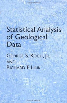 statistical analysis of geological data 1st edition george s. jr. koch, richard f. link 0486495124,