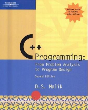 c++ programming from problem analysis to program design 2nd edition d. s. malik 061916042x, 979-0619160425