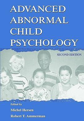advanced abnormal child psychology 2nd edition michel hersen, robert t. ammerman 0805828672, 978-0805828672