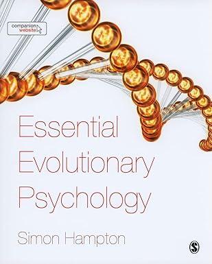 essential evolutionary psychology 1st edition simon j hampton 1412935857, 978-1412935852