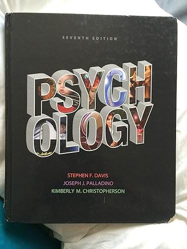 psychology 6th edition stephen davis, joseph palladino, kimberly christopherson 020584684x, 978-0205846849
