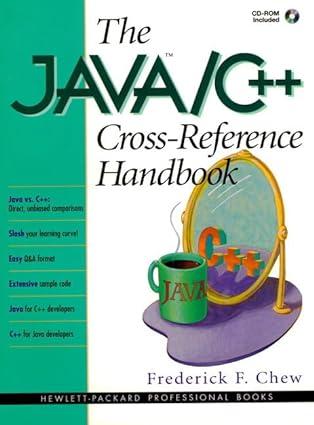 the java c++ cross reference handbook 1st edition frederick f. chew 0138483183, 978-0138483180