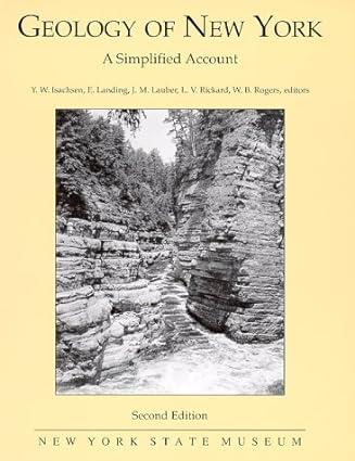 geology of new york a simplified account 2nd edition yngvar w. isachsen 155557162x, 978-1555571627