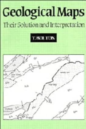 geological maps their solution and interpretation 1st edition t. bolton, p. proudlove 0521361583,