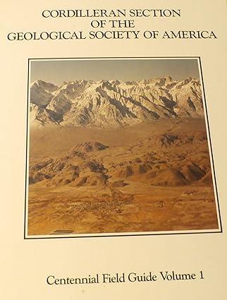 cordilleran section of the geological society of america 1st edition mason l. hill 0813754011, 978-0813754017