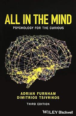 all in the mind psychology for the curious 3rd edition adrian furnham, dimitrios tsivrikos 1119161614,