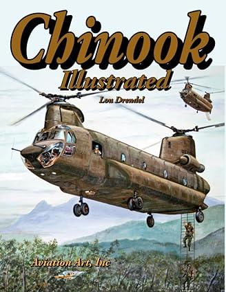 chinook illustrated 1st edition lou drendel b0chl92tyl, 979-8860997264