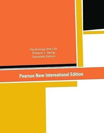 psychology and life pearson new international edition 20th edition richard j. gerrig 1292021624,