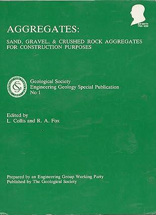 aggregates sand gravel and crushed rock aggregates for construction purposes 1st edition g. west, p. g.