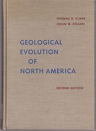 geological evolution of north america 2nd edition t.h. & c.w. stearn clark 0826020151, 978-0826020154