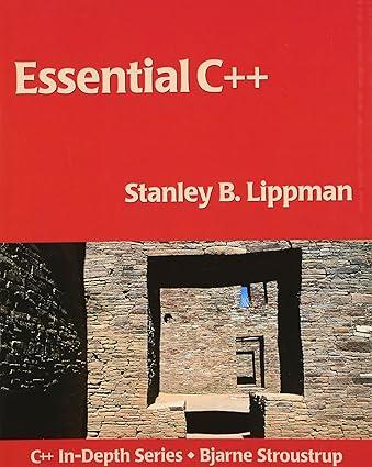 essential c++ 1st edition stanley b. lippman 0201485184, 978-0201485189