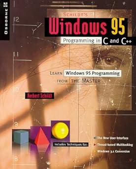 windows 95 programming in c and c++ 1st edition herbert schildt 0078820812, 978-0078820816