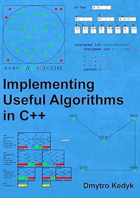 implementing useful algorithms in c++ 1st edition dmytro kedyk b08pxhjcxy, 978-8605325307