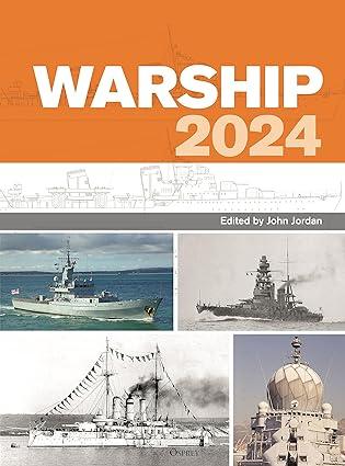 warship 2024 1st edition john jordan 1472863305, 978-1472863300
