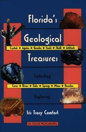 florida s geological treasures 1st edition iris tracy comfort, iris t. comfort 0935182950, 978-0935182958