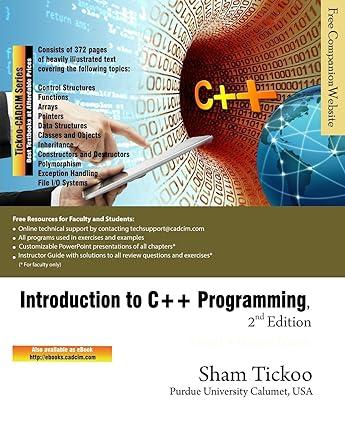 introduction to c++ programming 2nd edition prof sham tickoo purdue univ 1942689381, 978-1942689386
