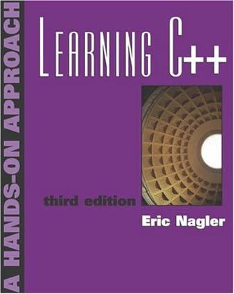 learning c++ a hands on approach 3rd edition eric nagler 053438966x, 978-0534389666