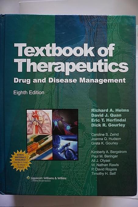 textbook of therapeutics drug and disease management 8th edition richard a. helms, david j. quan, eric toby