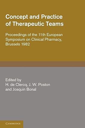 concept and practice of therapeutic teams proceedings of the 11th european symposium on clinical pharmacy