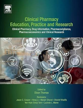 clinical pharmacy education practice and research 1st edition dixon thomas 0128142766, 978-0128142769